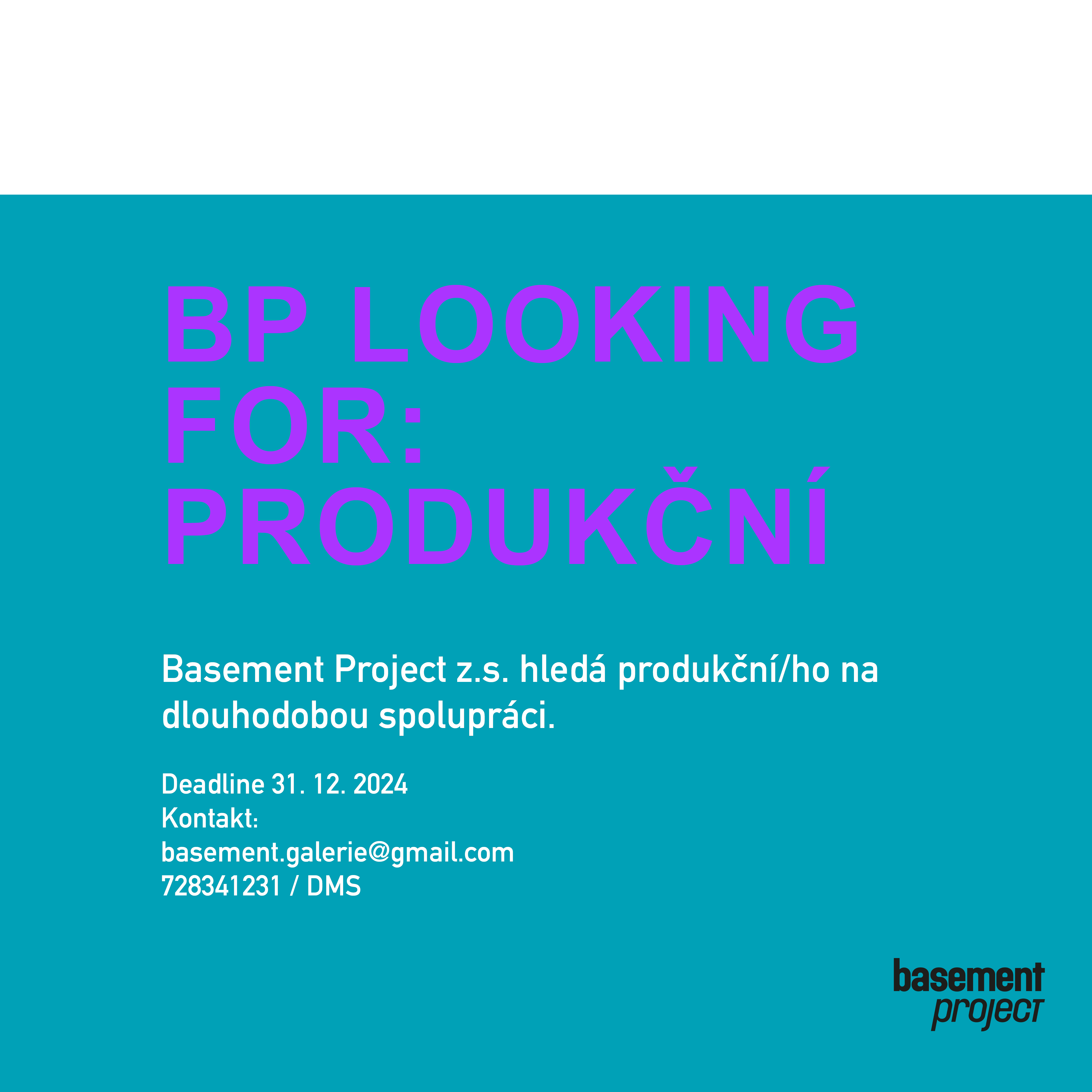 BP LOOKING FOR: PRODUKČNÍ